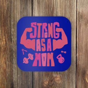 Strong Mom Gym Mother Mother's Day Mommy Fitness Gift Coaster