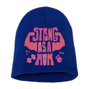 Strong Mom Gym Mother Mother's Day Mommy Fitness Gift Short Acrylic Beanie