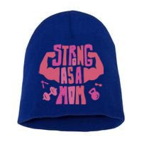 Strong Mom Gym Mother Mother's Day Mommy Fitness Gift Short Acrylic Beanie