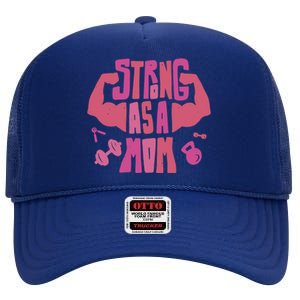 Strong Mom Gym Mother Mother's Day Mommy Fitness Gift High Crown Mesh Back Trucker Hat