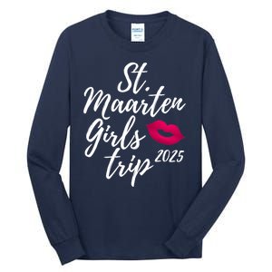 St. Maarten Girl S Trip 2025 Saint Martin Fun Matching Group Tall Long Sleeve T-Shirt