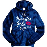 St. Maarten Girl S Trip 2025 Saint Martin Fun Matching Group Tie Dye Hoodie