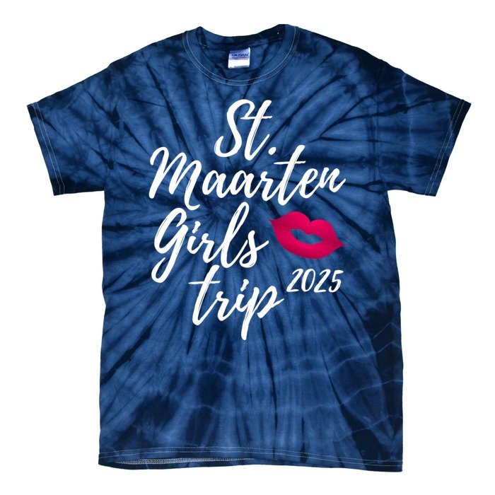 St. Maarten Girl S Trip 2025 Saint Martin Fun Matching Group Tie-Dye T-Shirt