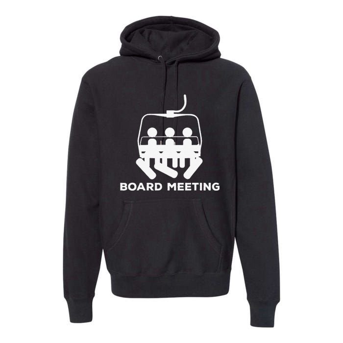 Snowboard Meeting Gift Idea Snowboarding Vacation Skiing Premium Hoodie