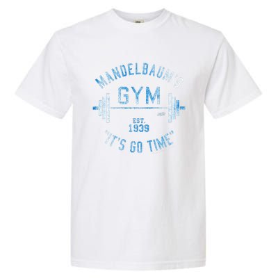 Seinfeld Mandelbaum's Gym  Garment-Dyed Heavyweight T-Shirt