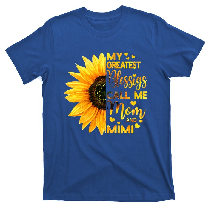 Sunflower My Greatest Blessings Call Me Mom And Mimi Family Gift T-Shirt