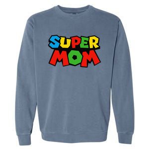 Super Mom Gamer Mothers Day Design Garment-Dyed Sweatshirt