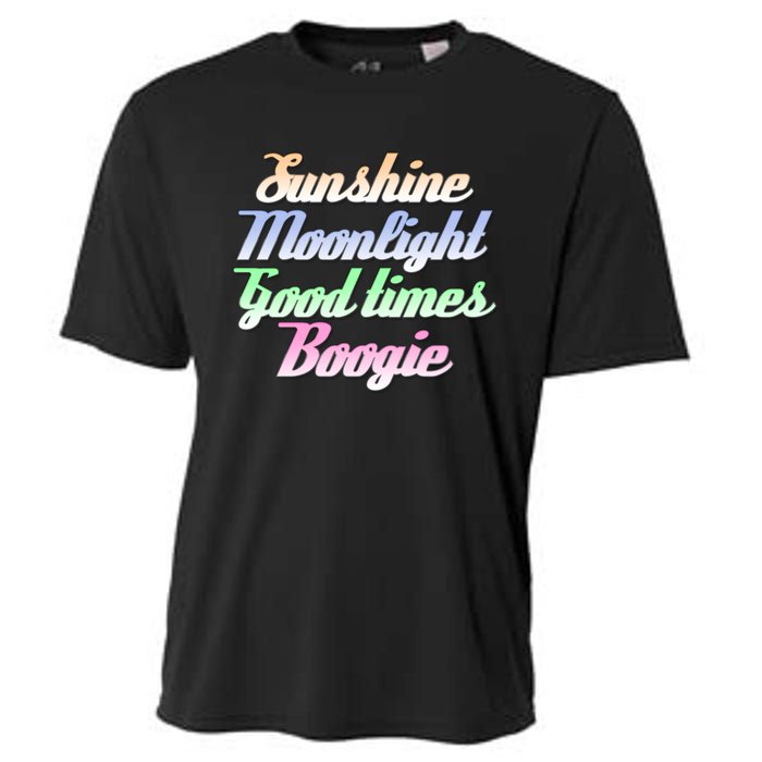 Sunshine. Moonlight. Good Times. Boogie Cooling Performance Crew T-Shirt