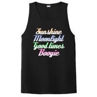 Sunshine. Moonlight. Good Times. Boogie PosiCharge Competitor Tank