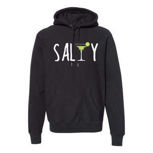 Salty Margarita Glass Beach Lover For Margarita Lovers Premium Hoodie