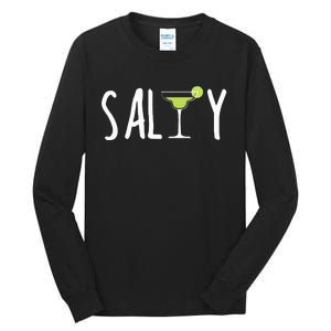 Salty Margarita Glass Beach Lover For Margarita Lovers Tall Long Sleeve T-Shirt