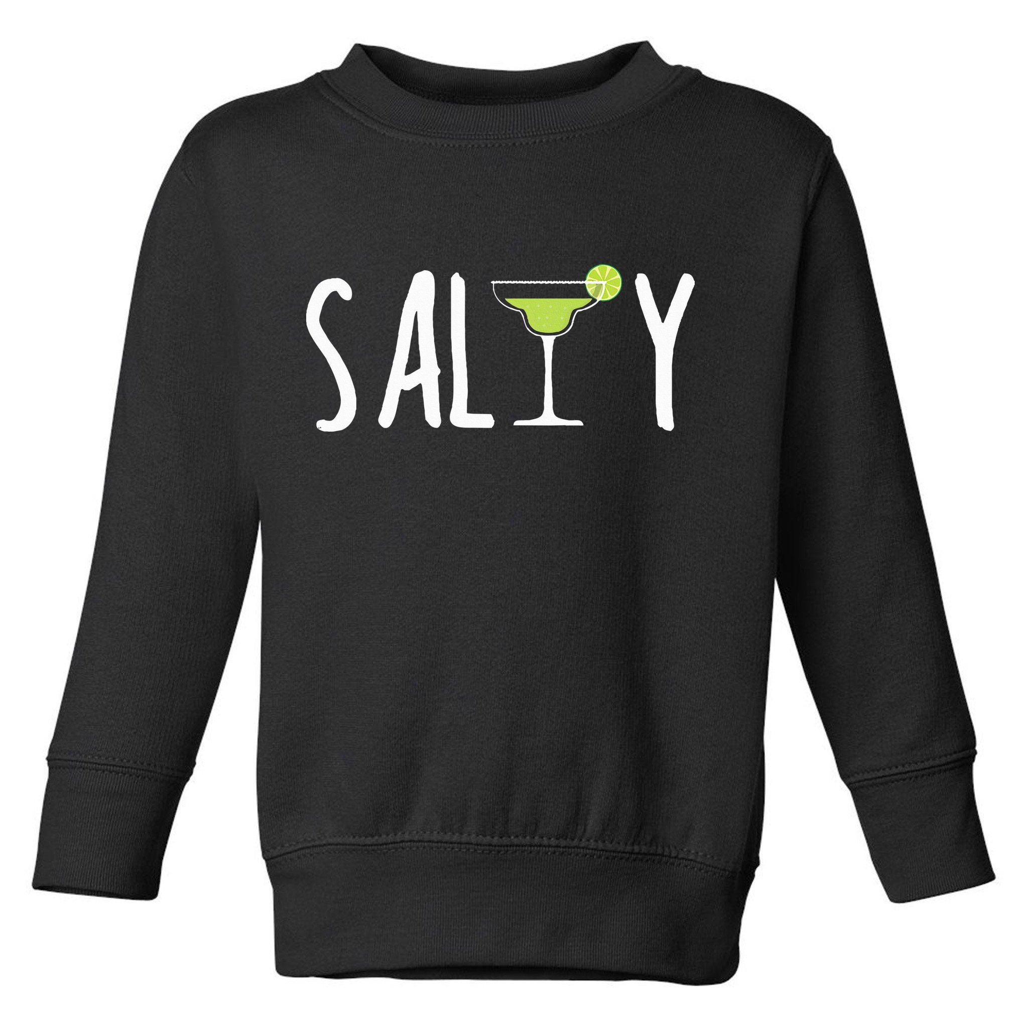 Salty Margarita Glass Beach Lover For Margarita Lovers Toddler Sweatshirt