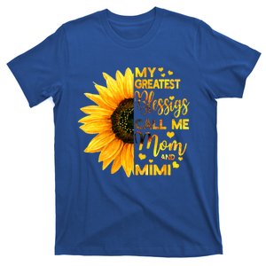 Sunflower My Greatest Blessings Call Me Mom And Mimi Family Cool Gift T-Shirt