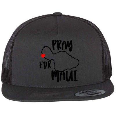 Support Maui Gift Pray For Maui Hawaii Strong Flat Bill Trucker Hat