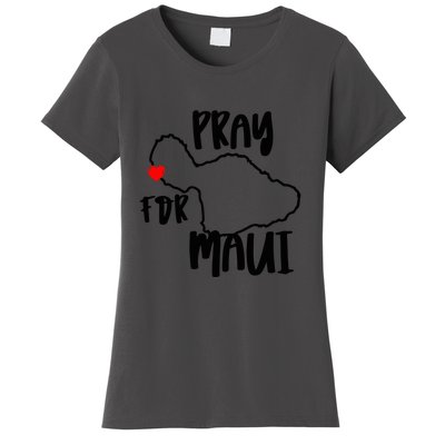 Support Maui Gift Pray For Maui Hawaii Strong Women's T-Shirt