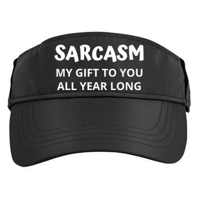 Sarcasm My Gift To You All Year Long Funny Christmas Joke Adult Drive Performance Visor