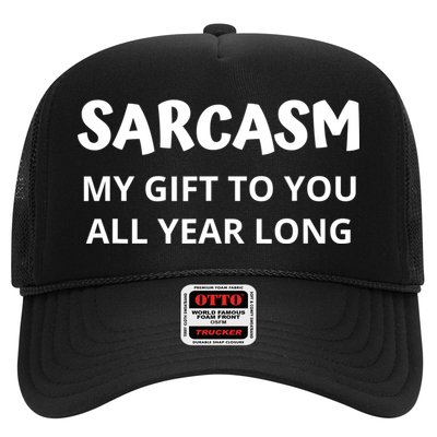 Sarcasm My Gift To You All Year Long Funny Christmas Joke Trucker Hat