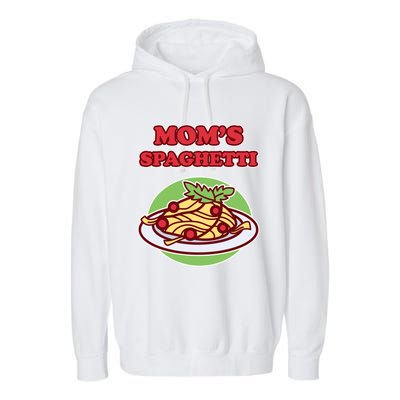 Spaghetti Meaningful Gift And Cool Gift Mom's Spaghetti Meaningful Gift Garment-Dyed Fleece Hoodie