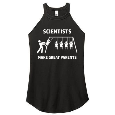 Scientists Make Great Parents Physicians Maths Physics Science Women's Perfect Tri Rocker Tank
