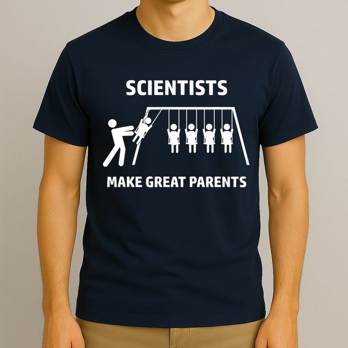 Scientists Make Great Parents Physicians Maths Physics Science T-Shirt