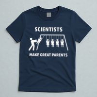 Scientists Make Great Parents Physicians Maths Physics Science T-Shirt