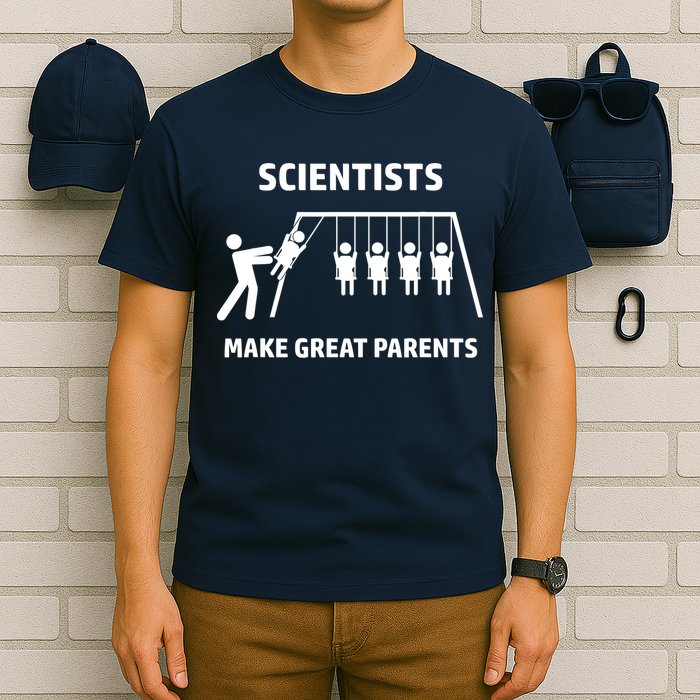 Scientists Make Great Parents Physicians Maths Physics Science T-Shirt