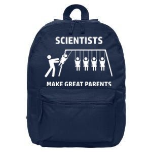 Scientists Make Great Parents Physicians Maths Physics Science 16 in Basic Backpack