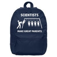 Scientists Make Great Parents Physicians Maths Physics Science 16 in Basic Backpack