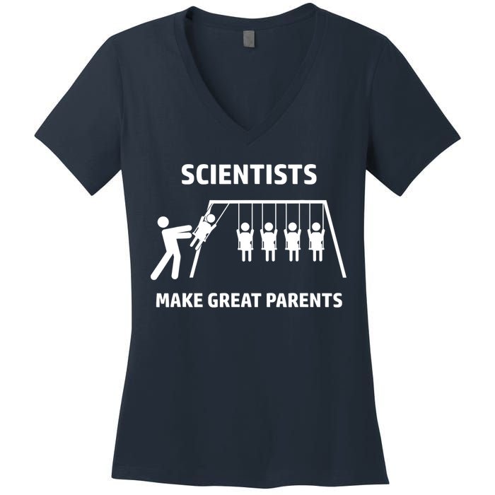 Scientists Make Great Parents Physicians Maths Physics Science Women's V-Neck T-Shirt