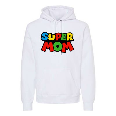 Super Mom Gamer Mothers Day Premium Hoodie