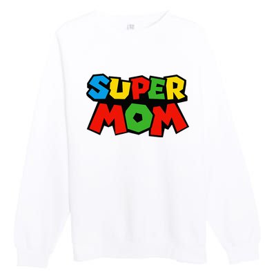 Super Mom Gamer Mothers Day Premium Crewneck Sweatshirt