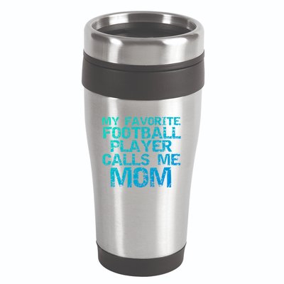 Sports Mother Gift My Favorite Football Player Calls Me Mom Meaningful Gift 16oz Travel Tumbler