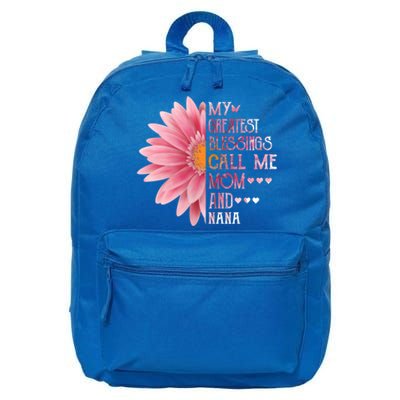 Sunflower My Greatest Blessings Call Me Mom And Nana Gift 16 in Basic Backpack