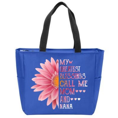 Sunflower My Greatest Blessings Call Me Mom And Nana Gift Zip Tote Bag