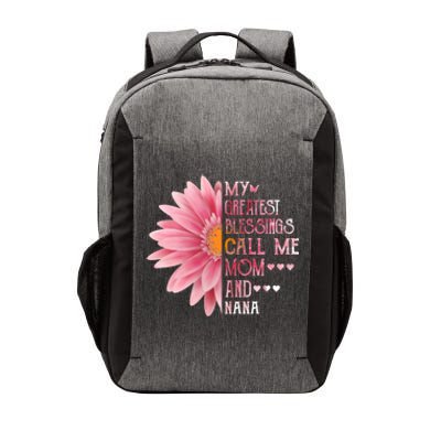 Sunflower My Greatest Blessings Call Me Mom And Nana Gift Vector Backpack