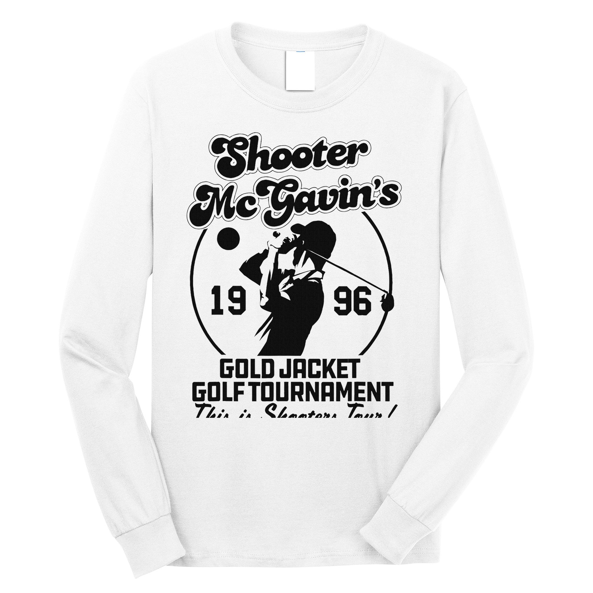 Shooter Mcgavin's Gold Jacket Golf Tournament Long Sleeve Shirt