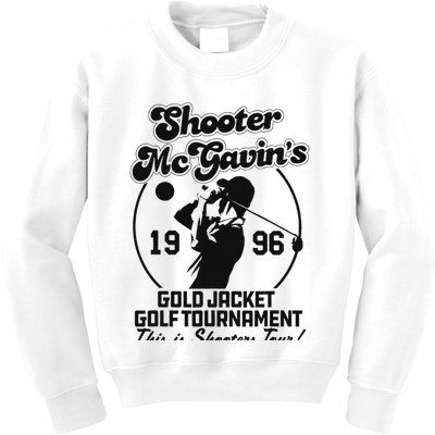 Shooter Mcgavin's Gold Jacket Golf Tournament Kids Sweatshirt