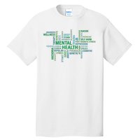 Support Mental Health Awareness Month Tall T-Shirt