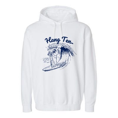 Surfing Moses Hang Ten Surfer Surfing Lover Gifts Garment-Dyed Fleece Hoodie