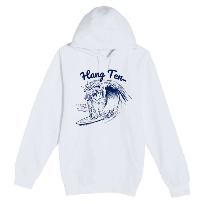 Surfing Moses Hang Ten Surfer Surfing Lover Gifts Premium Pullover Hoodie