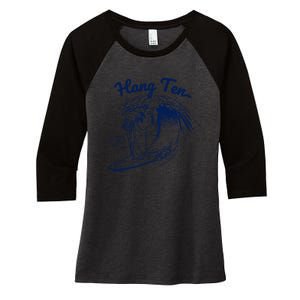 Surfing Moses Hang Ten Surfer Surfing Lover Gifts Women's Tri-Blend 3/4-Sleeve Raglan Shirt