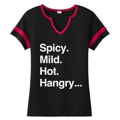 Spicy Mild Hot Hangry Cute Funny Gift Ladies Halftime Notch Neck Tee