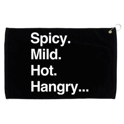 Spicy Mild Hot Hangry Cute Funny Gift Grommeted Golf Towel