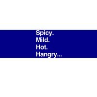 Spicy Mild Hot Hangry Cute Funny Gift Bumper Sticker