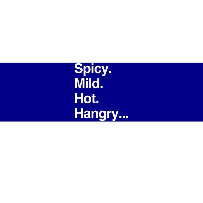 Spicy Mild Hot Hangry Cute Funny Gift Bumper Sticker