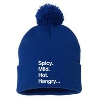 Spicy Mild Hot Hangry Cute Funny Gift Pom Pom 12in Knit Beanie