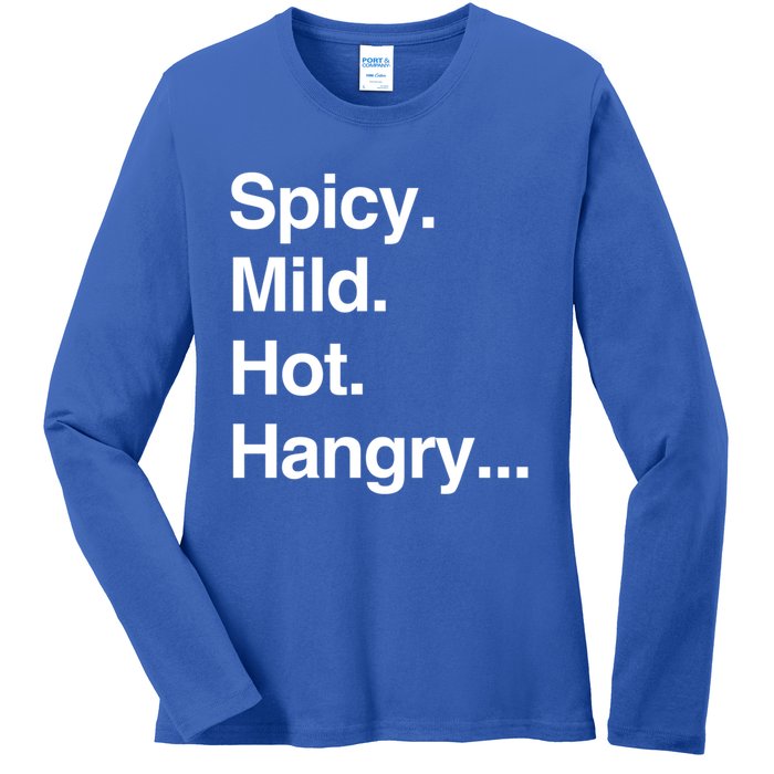 Spicy Mild Hot Hangry Cute Funny Gift Ladies Long Sleeve Shirt