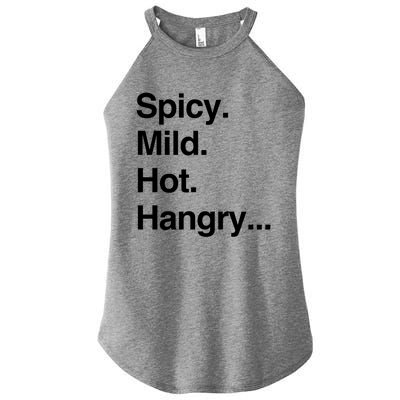 Spicy Mild Hot Hangry Cute Funny Gift Women's Perfect Tri Rocker Tank