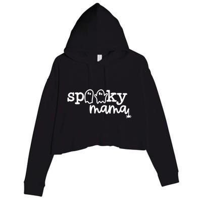 Spooky Mama Halloween Gift Funny Gift Crop Fleece Hoodie