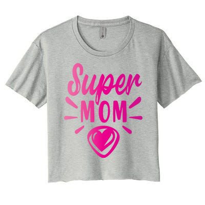 Super Mom Heart Gift Women's Crop Top Tee